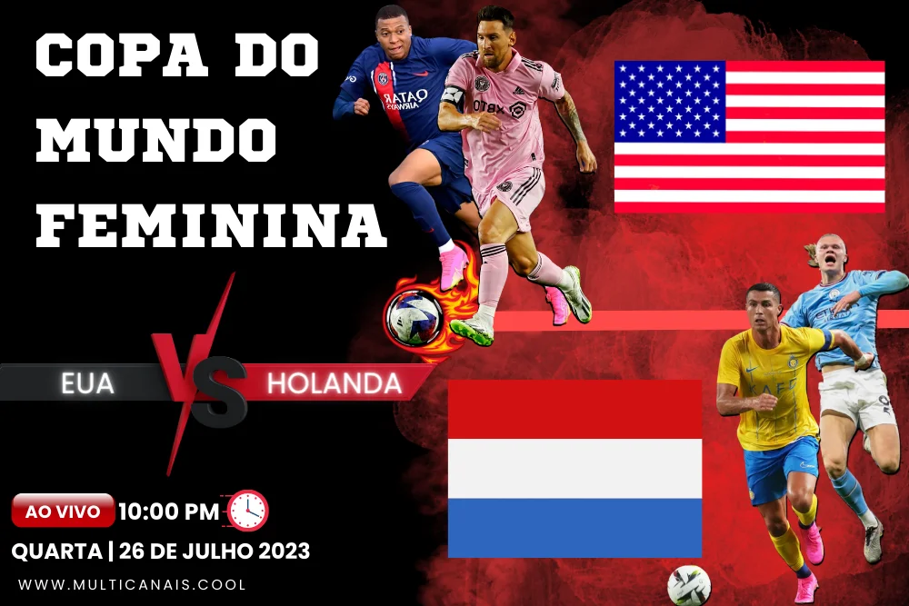 Banner de jogo de futebol EUA x HOLANDA para a Copa do Mundo Feminina no multicanais