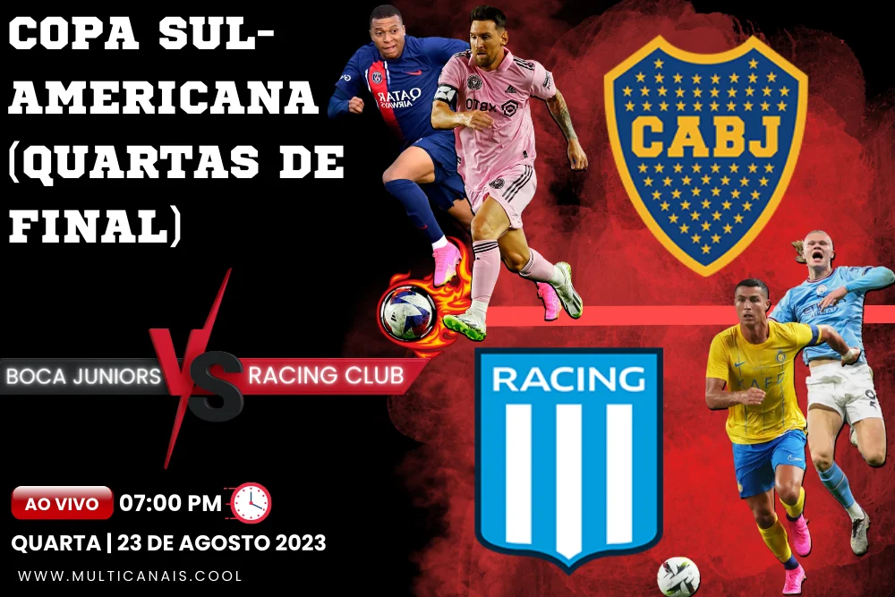 Banner do jogo de futebol BOCA JUNIORS x RACING pela Copa Sul-Americana (Quartas de final) em multicanais