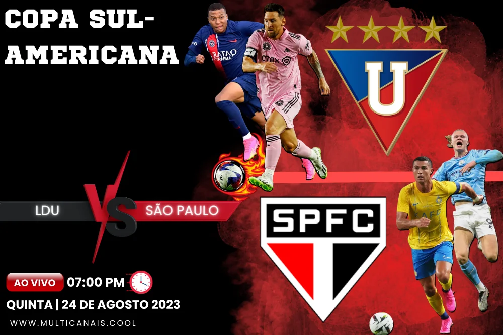 Banner do jogo de futebol LDU x SÃO PAULO pela Copa Sul-Americana no multicanais