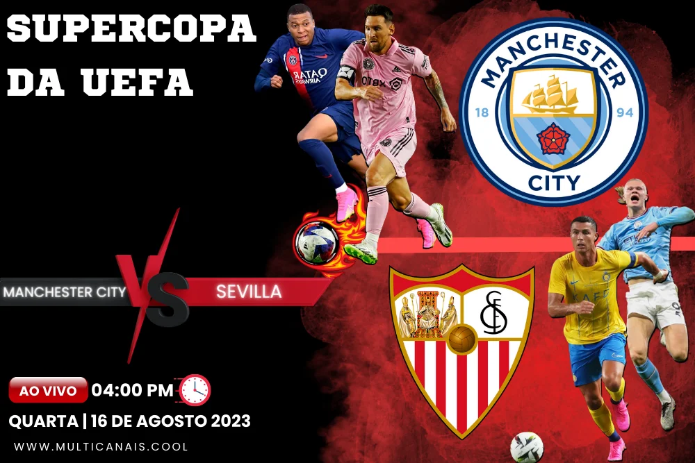 Banner do jogo de futebol MANCHESTER CITY x SEVILLA para a SUPERCOPA DA UEFA em multicanais