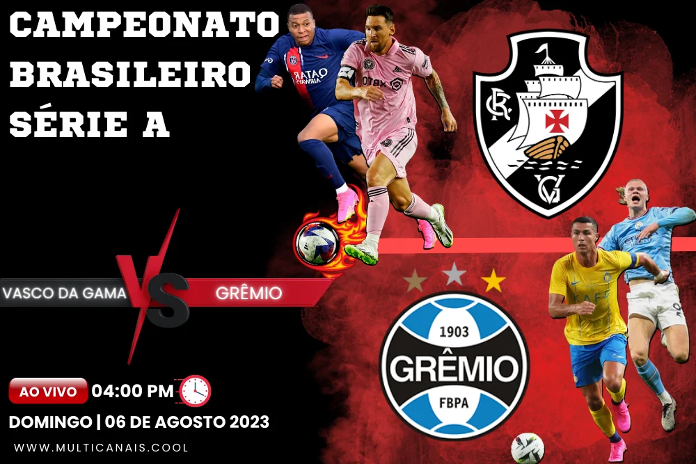 Banner do jogo de futebol VASCO DA GAMA x GREMIO pelo Campeonato Brasileiro Série A no Multicanais