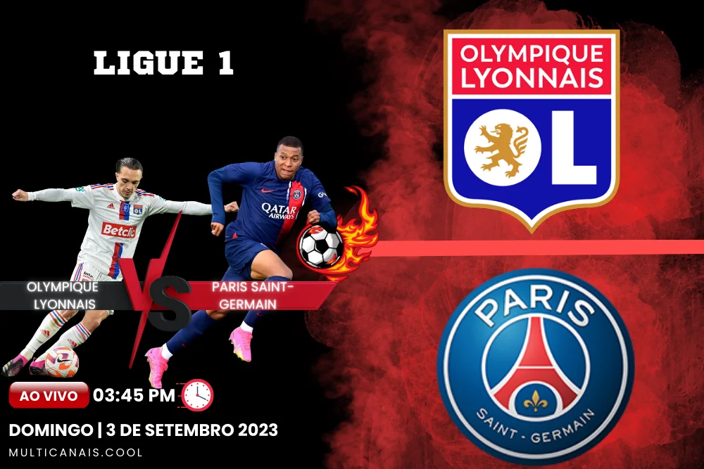 Banner da partida de futebol entre Olympique Lyonnais x Psg pela Ligue 1 no multicanais